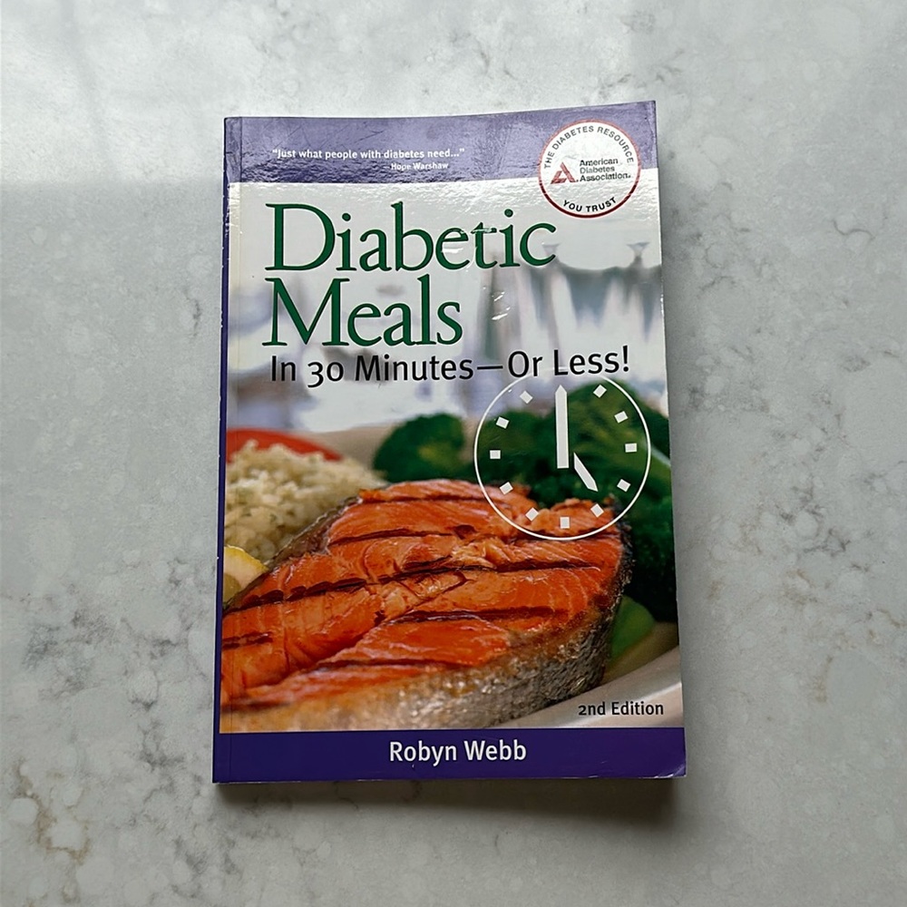 DIABETIC MEALS in 30 Minutes- Or Less! Cookbook